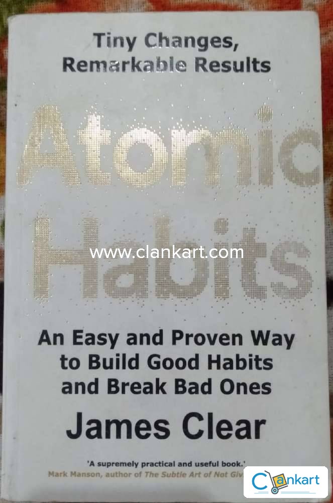 Atomic Habits by James Clear, An Easy and Proven Way to Build Good Habits  and Break Bad Ones, 9781847941831