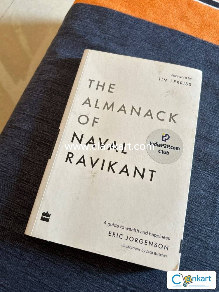 The Almanack Of Naval Ravikant A Guide to Wealth and Happiness by Eric  Jorgenson 9789354893896